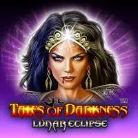 Tales of Darkness - Lunar Eclipse