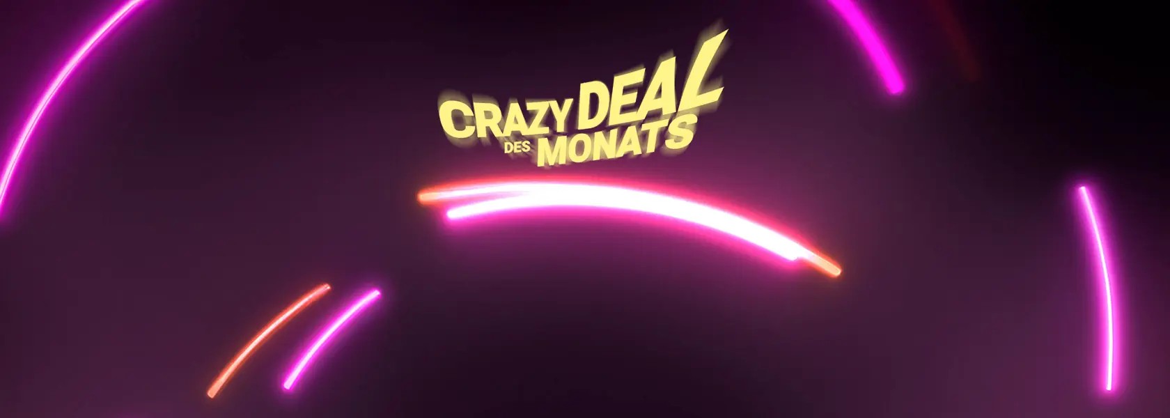 crazy-deal-des-monats